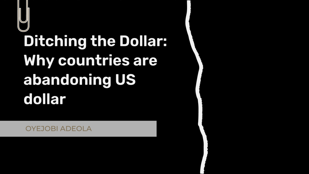 countries abandoning US dollar